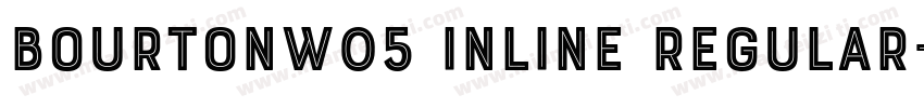 BourtonW05 Inline Regular字体转换